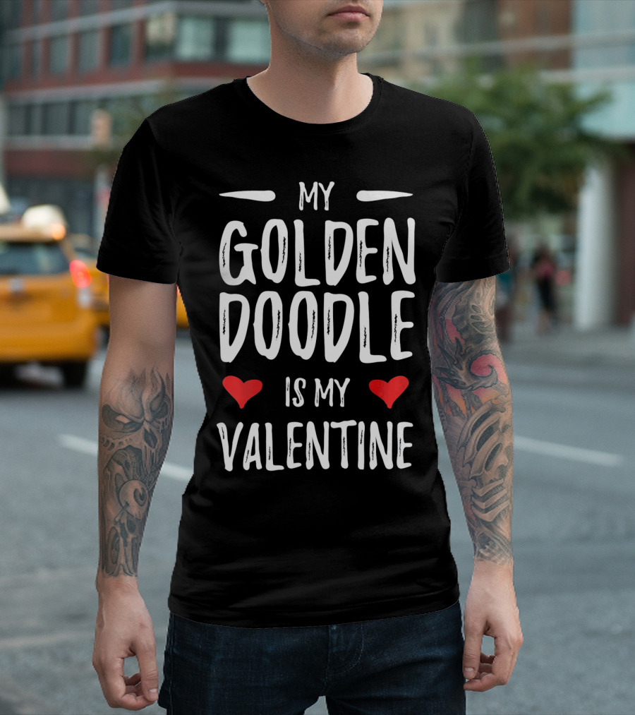 My Goldendoodle Is My Valentine Loving Hearts T-Shirt