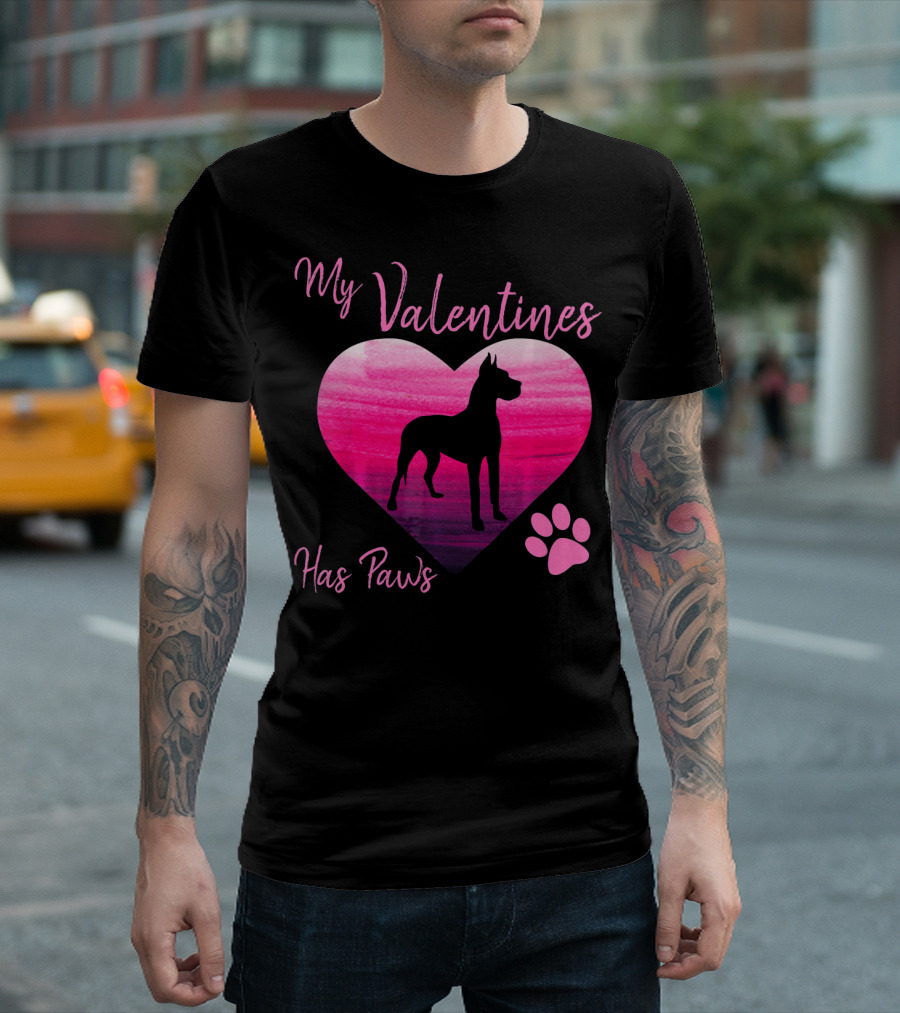 My Valentines Has Paws Great Dane Dog Valentine's Day T-Shirt
