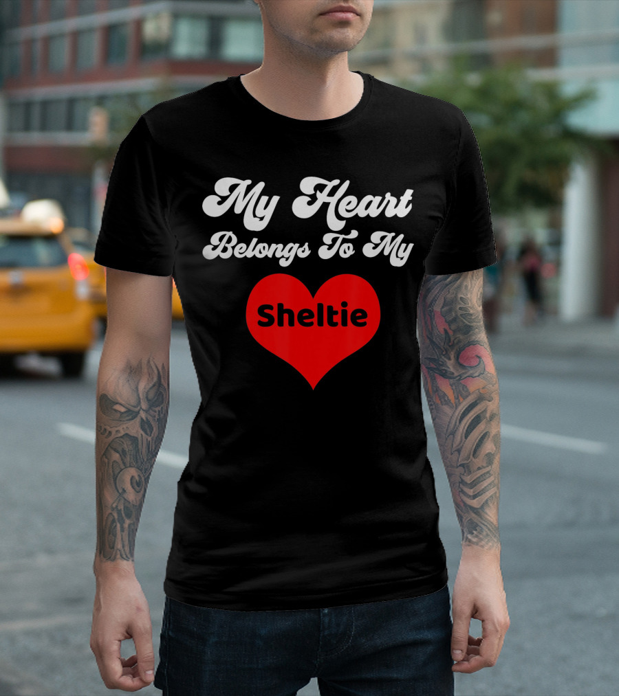 My Heart Belongs To My Sheltie T-Shirt