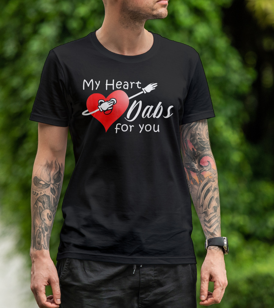My Heart Dabs For You Valentine's Dab Love T-Shirt