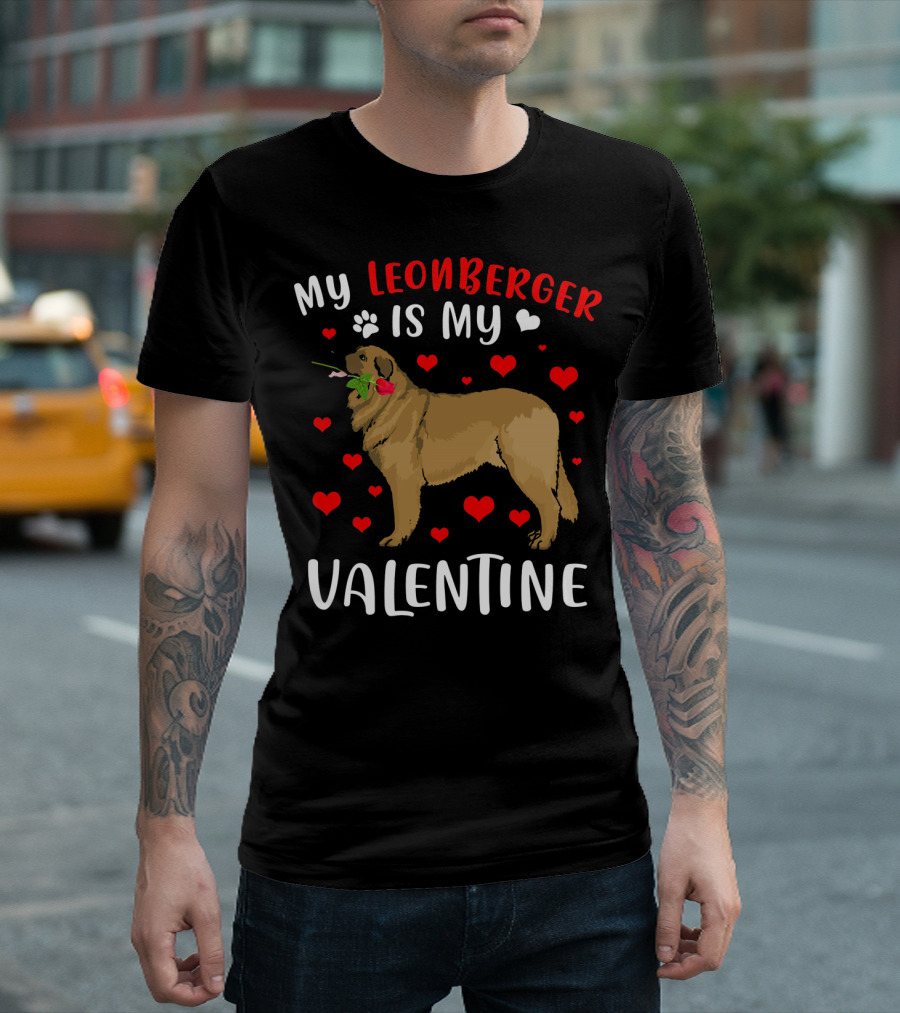 My Leonberger Is My Valentine With Hearts and Rose T-Shirt