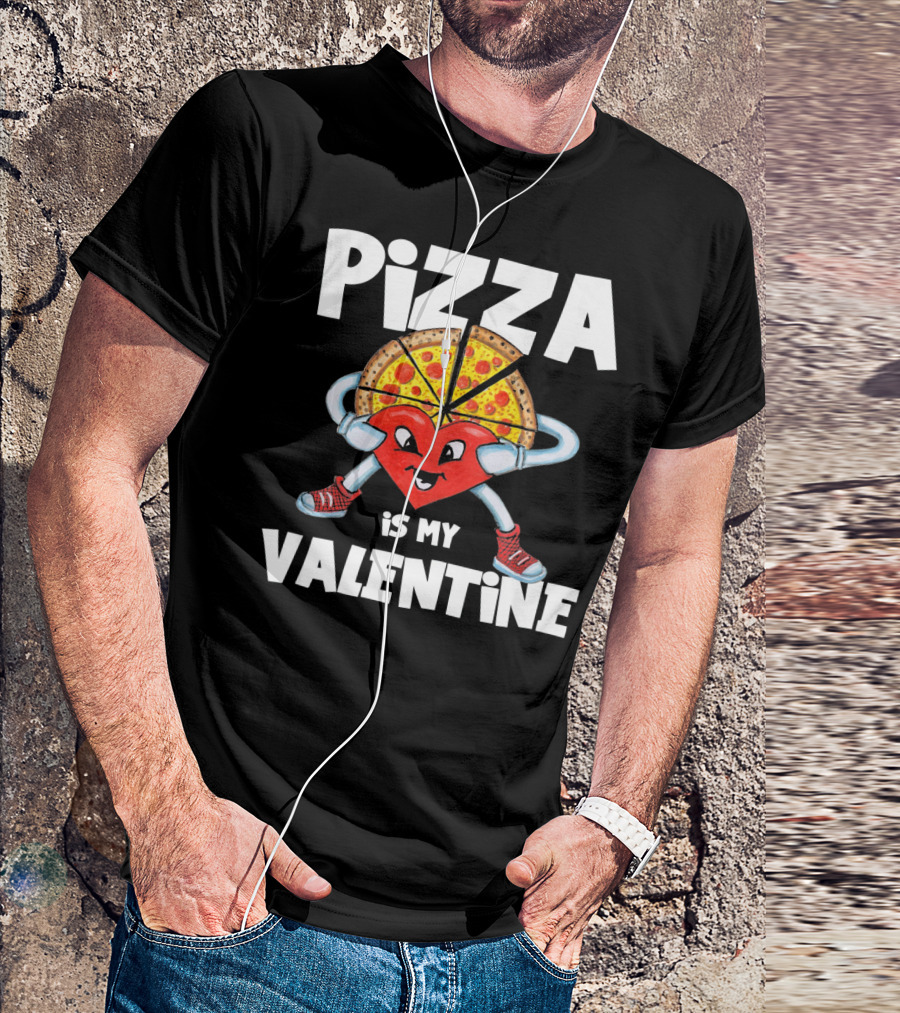 Pizza Is My Valentine Comic Heart Character With Pizza Slice Valentine’s Day T-Shirt
