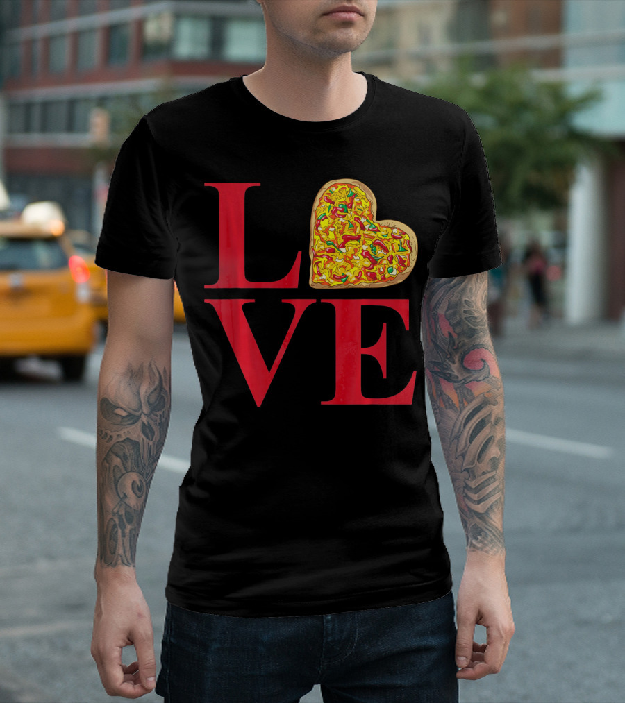 Love Pizza Heart Valentines Day Pizza Lover T-Shirt