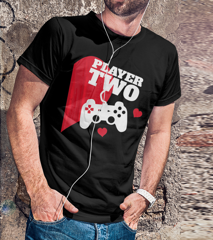 Player Two Valentine With Game Controller And Hearts T-Shirt