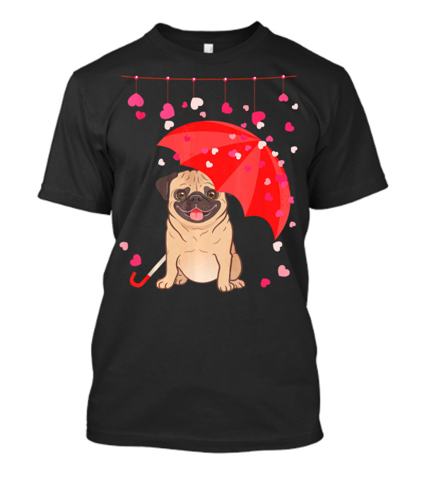 Pug With Umbrella And Falling Hearts Valentine's Day T-Shirt