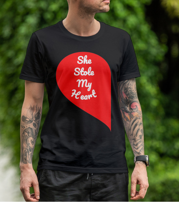 She Stole My Heart Valentine's Day Red Heart Drop Shaped T-Shirt