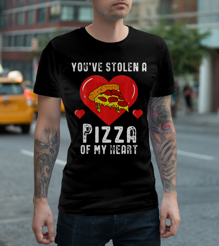 You've Stolen a Pizza of My Heart with Love and Pepperoni T-Shirt
