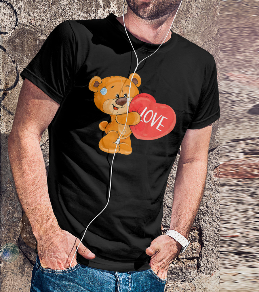 Teddy Bear With Heart Love Funny Valentine T-Shirt