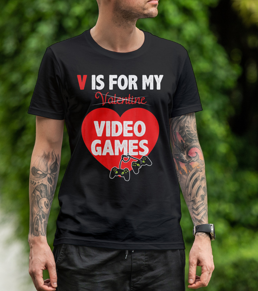 V Is For My Valentine Video Games Red Heart T-Shirt