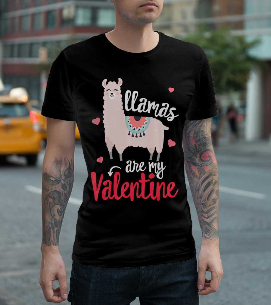Llamas Are My Valentine Funny Valentines Hearts and Llama T-Shirt