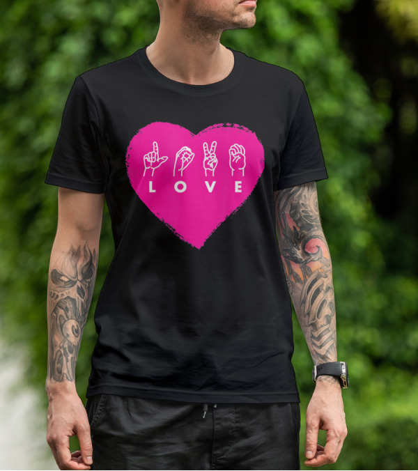Love Sign Language Pink Valentine's Day Heart T-Shirt