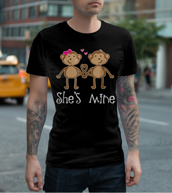 She's Mine Valentine's Day Matching Monkey Couples T-Shirt