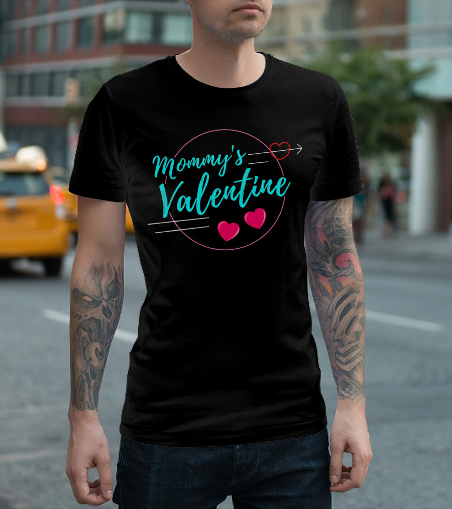 Mommy's Valentine Arrow Heart Highlights for Valentine's Day T-Shirt