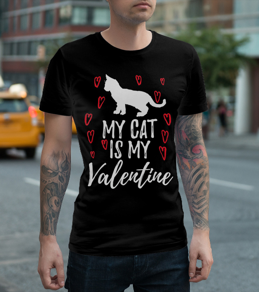 My Cat is My Valentine Hearts T-Shirt