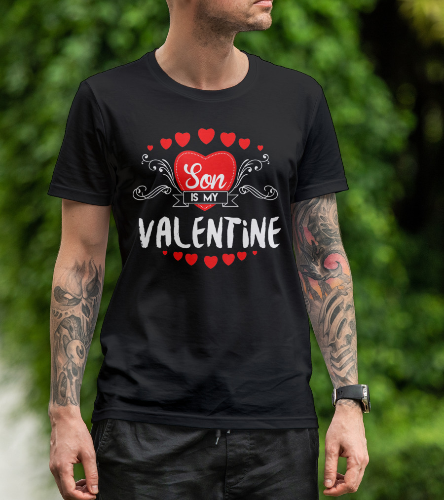 Son Is My Valentine Mother Valentine's Day T-Shirt