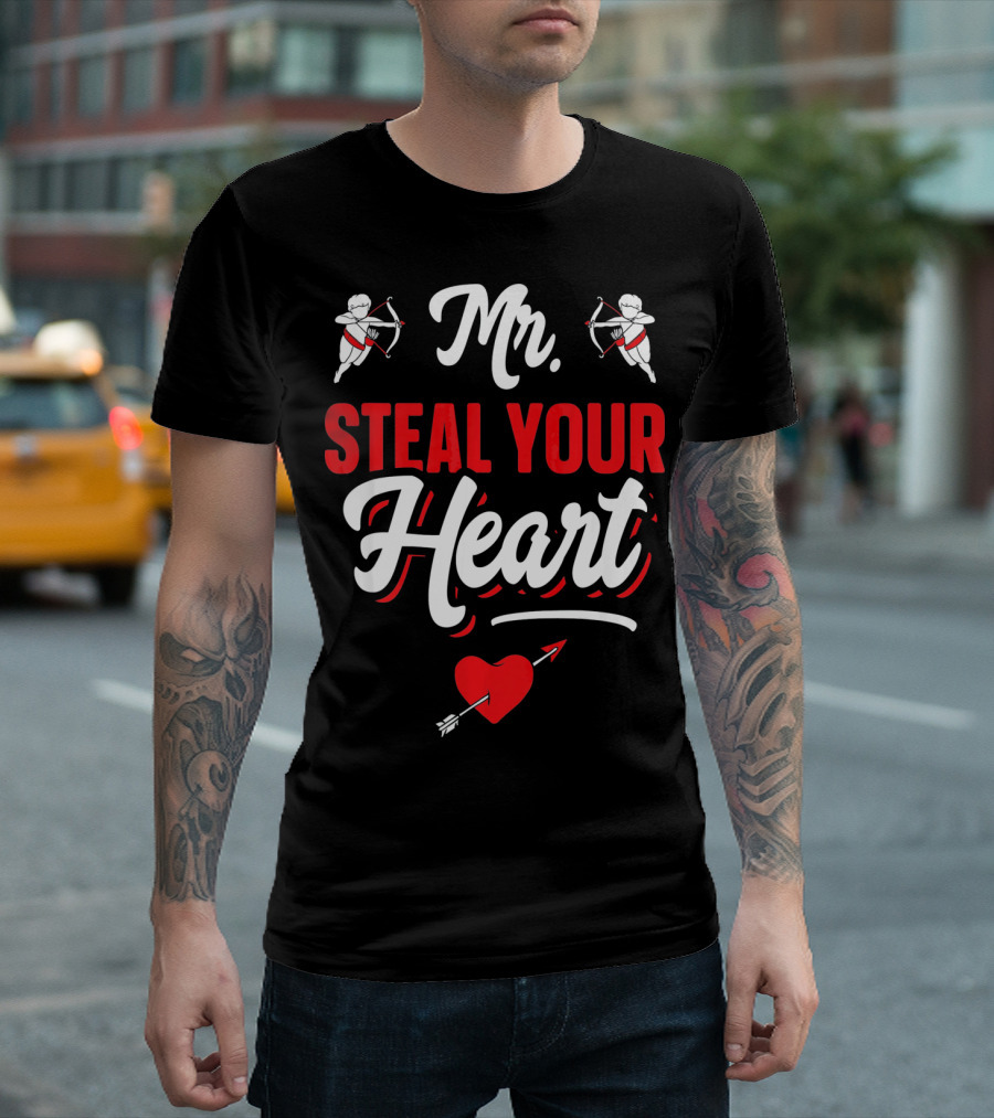 Mr Steal Your Heart Funny Valentines Day Cupid Arrows and Red Heart T-Shirt