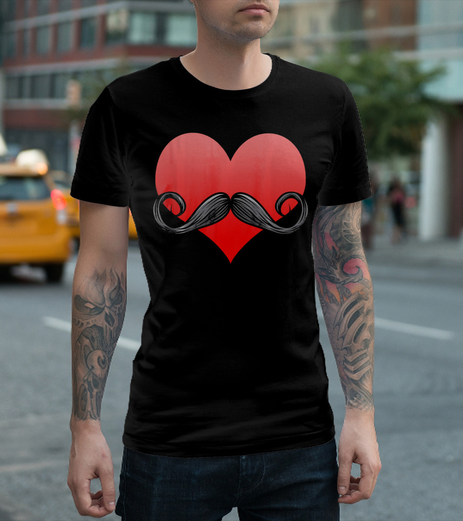 Mustache Heart Beard Valentines Day Love T-Shirt
