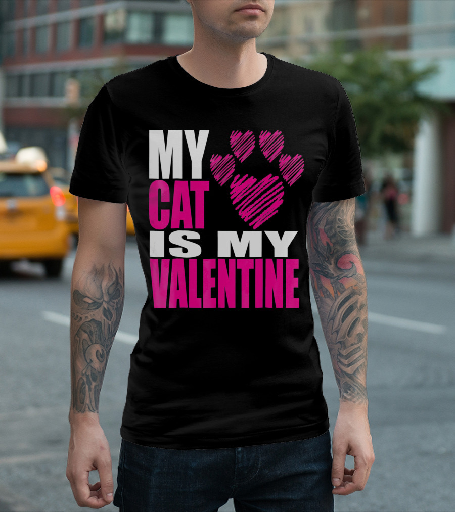 My Cat Is My Valentine Paw Heart T-Shirt