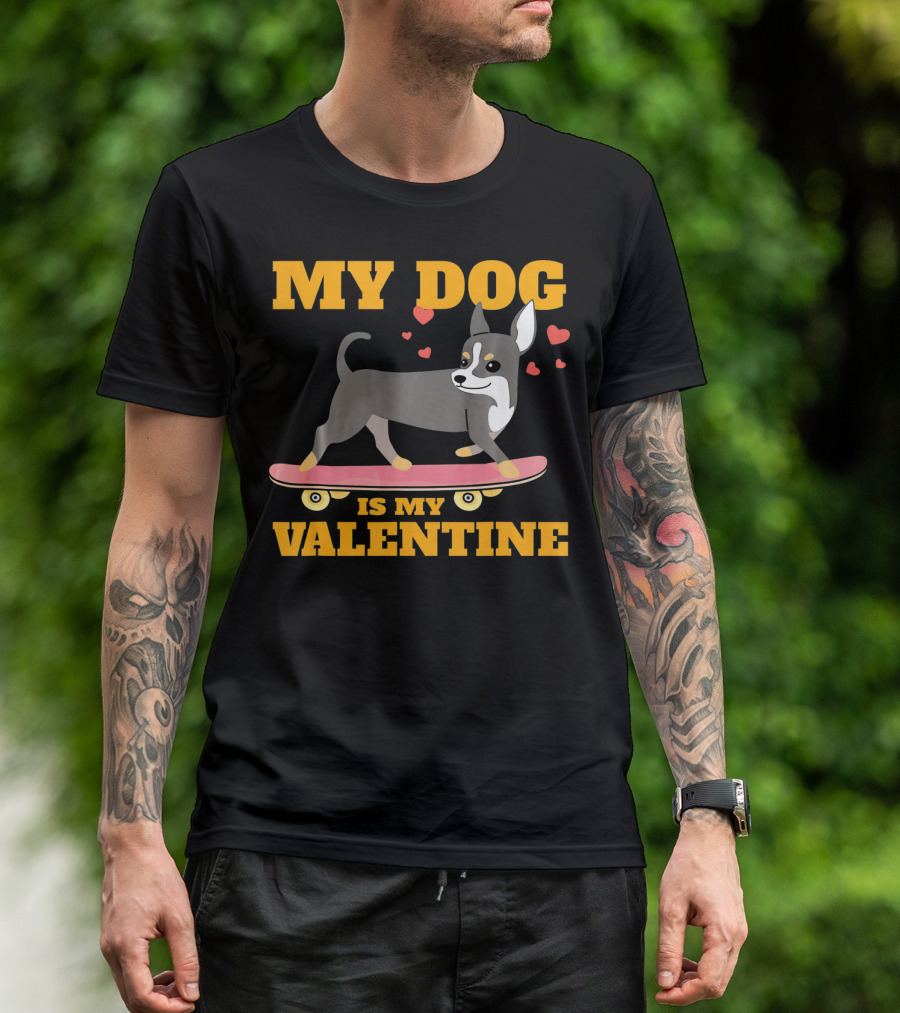 My Dog Is My Valentine Skateboarding Hearts T-Shirt