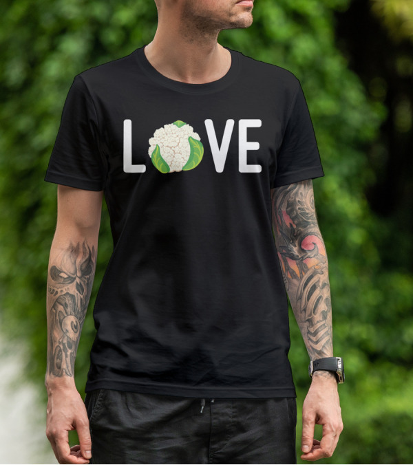 Love Cauliflower Eating Healthy Vegetarian Lifestyle T-Shirt