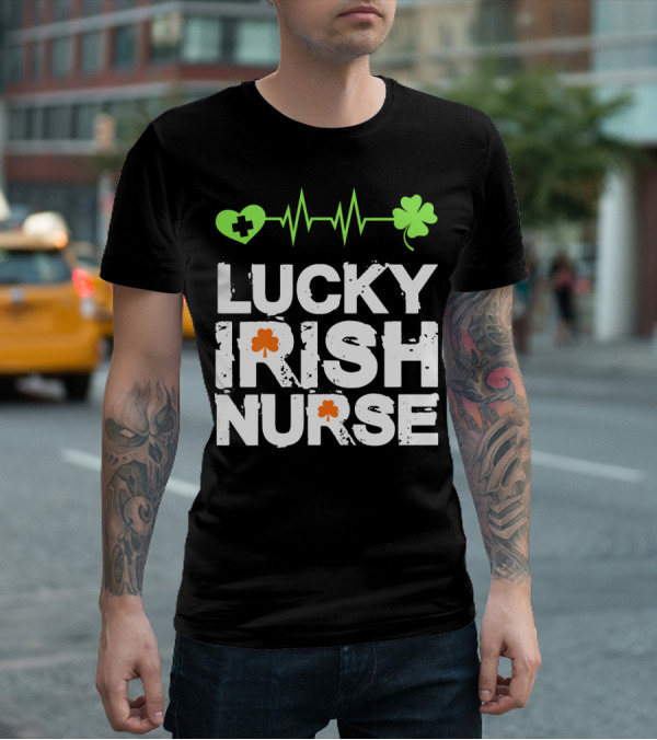 Lucky Irish Nurse St Patricks Day T-Shirt