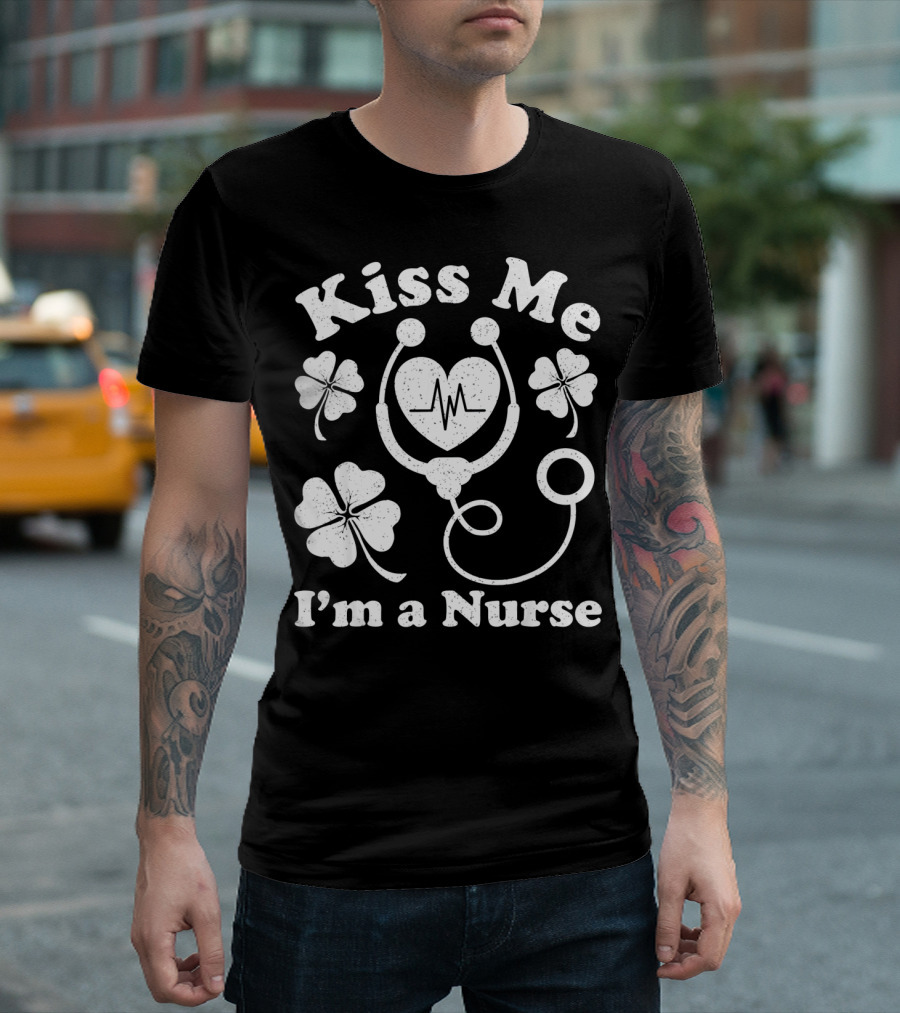 Kiss Me I'm a Nurse Stethoscope Heartbeat Shamrocks T-Shirt
