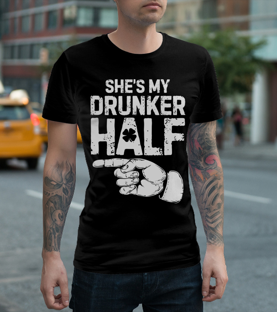 St Patricks Day She's My Drunker Half Shamrock Hand Pointer T-Shirt