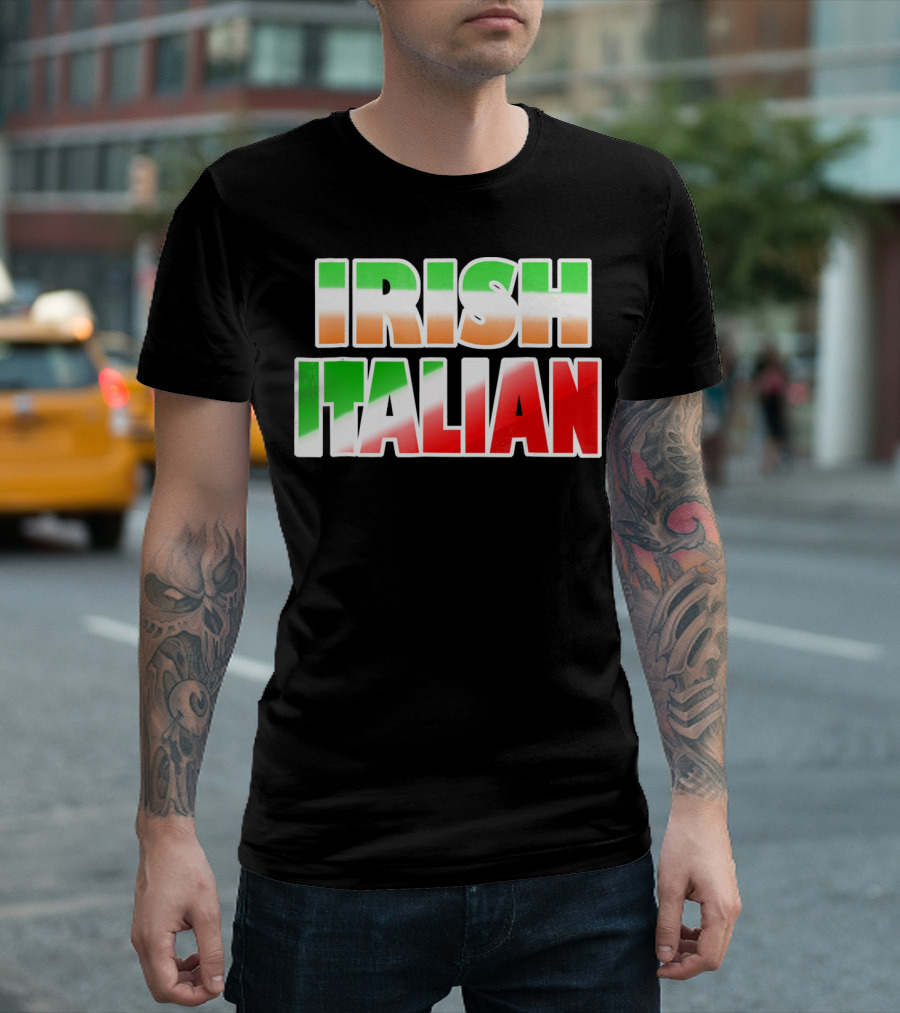 Irish Italian Funny Fashion Irish Ita T-Shirt