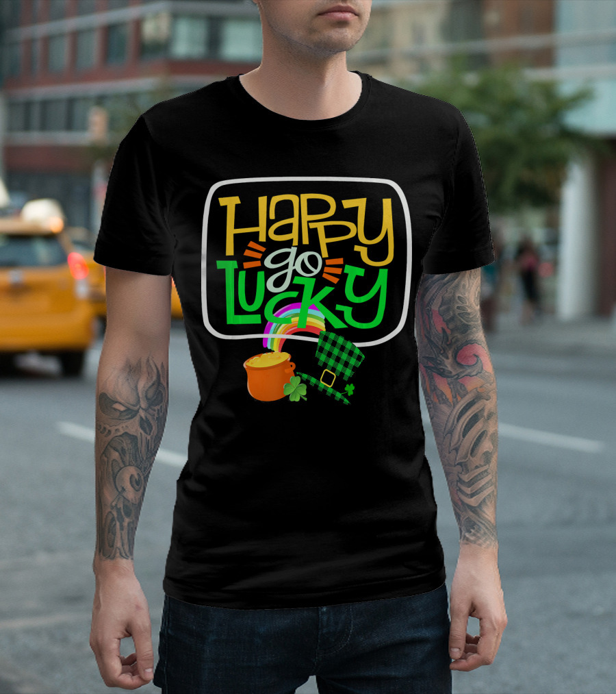 Happy Go Lucky Clover Pot of Gold Rainbow St Patrick T-Shirt