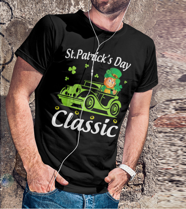 St. Patrick's Day Classic Leprechaun Drive Car Around Shamrocks T-Shirt
