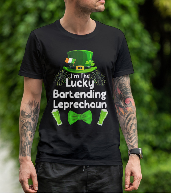 I'm The Lucky Bartending Leprechaun T-Shirt