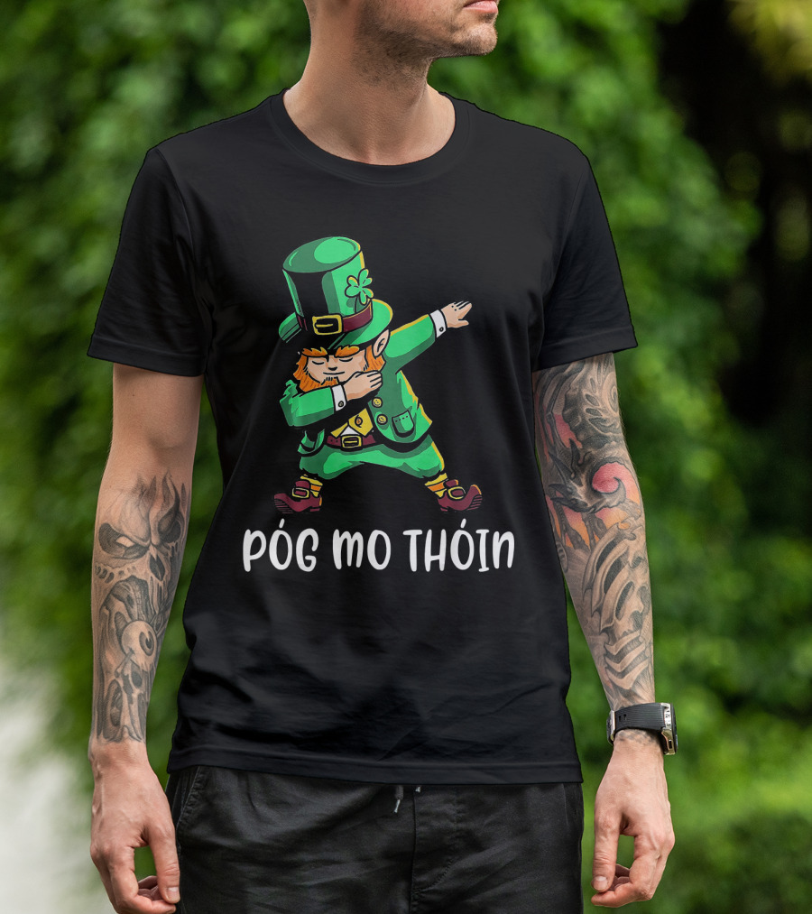 Pog Mo Thoin Leprechaun Dab St Patrick's Day T-Shirt