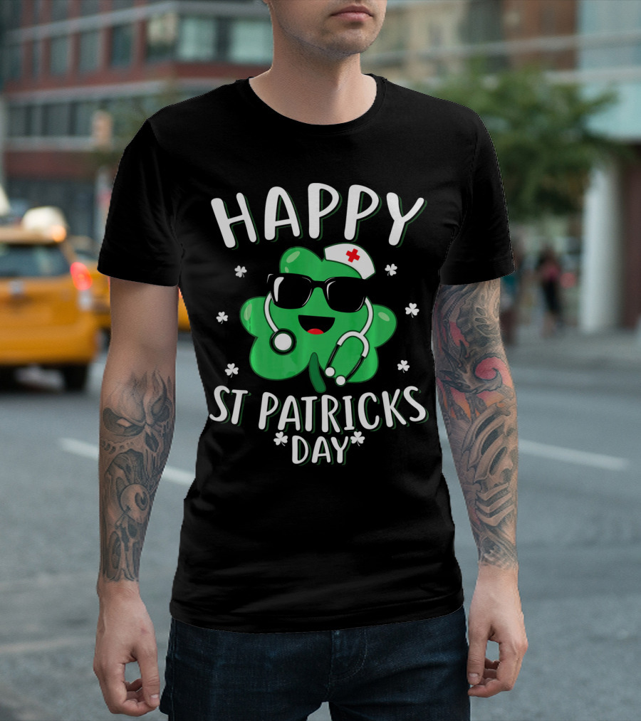 Happy St Patricks Day Nurse Shamrock with Stethoscope and Nurse Cap T-Shirt