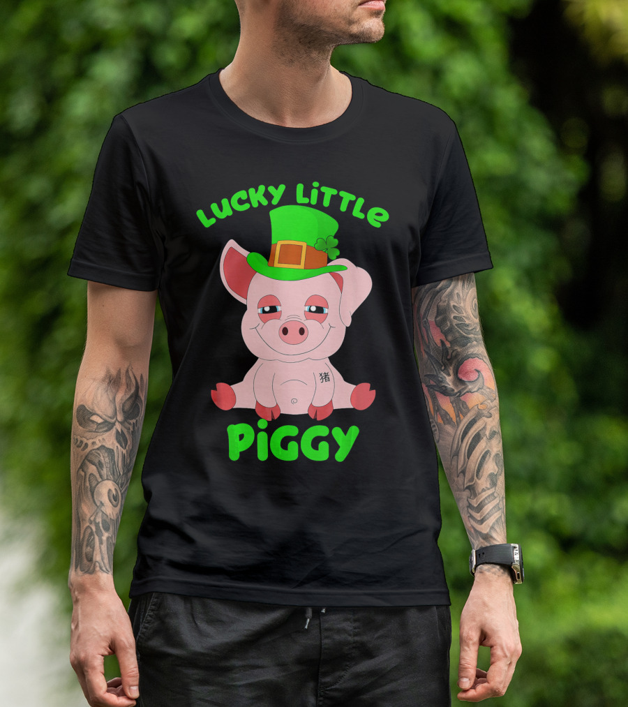 Lucky Little Piggy St Patricks Day For Pig Lover Luck T-Shirt