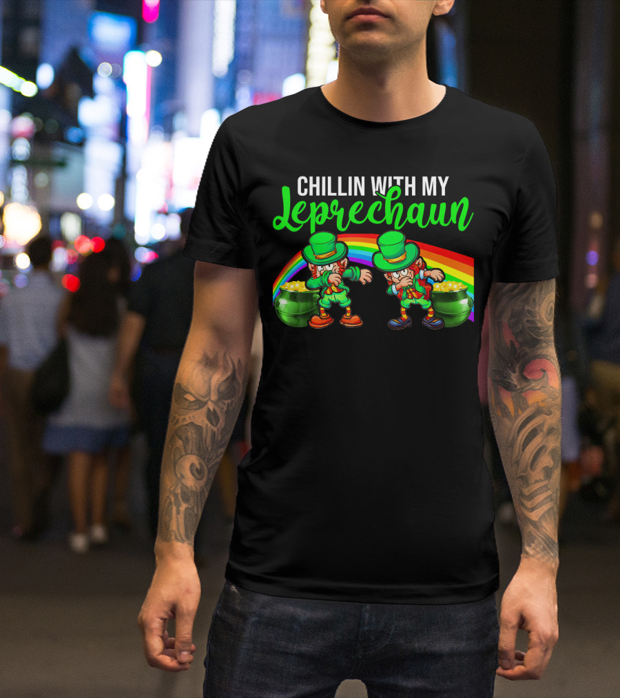 Chillin With My Leprechaun St Patricks Rainbow Pot Of Gold T-Shirt