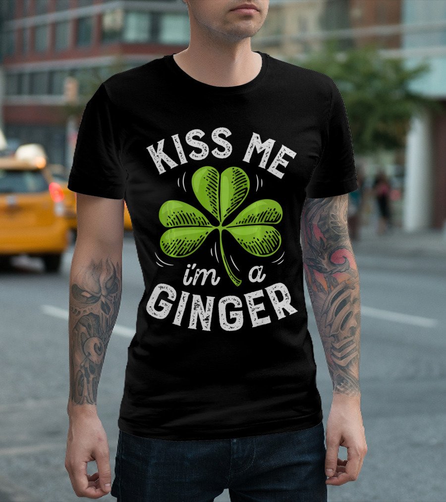 Kiss Me I'm a Ginger St Patrick's Shamrock T-Shirt