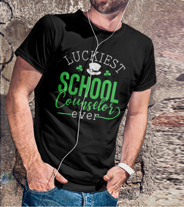 Luckiest School Counselor Ever St Patricks Hat Shamrock T-Shirt