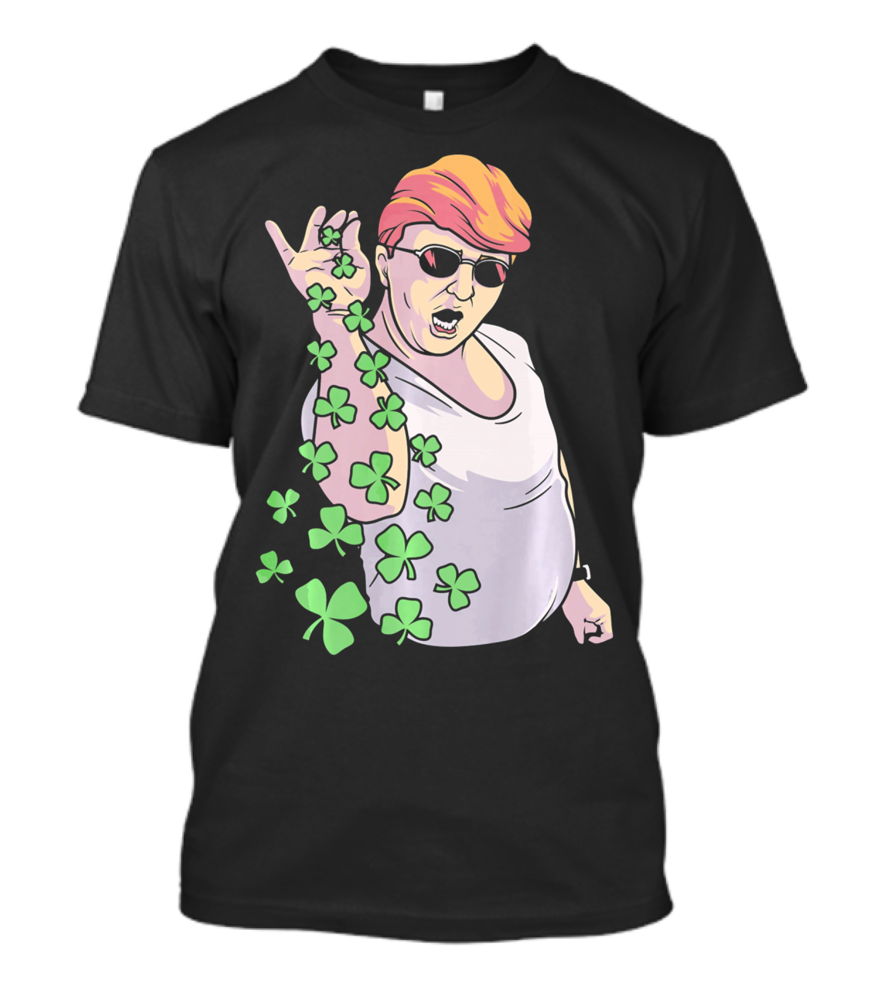 Donald Trump St. Patrick's Day Shamrock Sunglasses Salt Bae T-Shirt