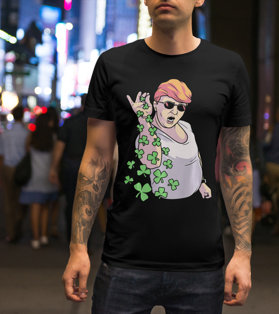 Donald Trump St. Patrick's Day Shamrock Sunglasses Salt Bae T-Shirt