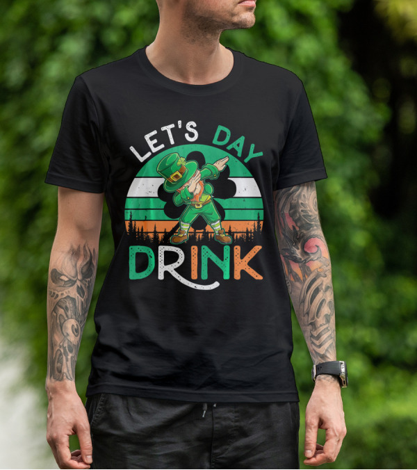 LET'S DAY DRINK LEPRECHAUN DABBING SHAMROCK IRELAND FLAG T-Shirt