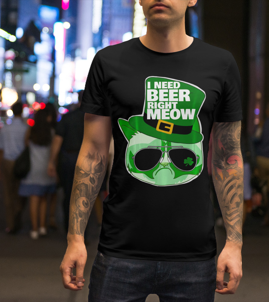 I Need Beer Right Meow Funny St Patricks Day Cat With Green Leprechaun Hat And Sunglasses T-Shirt