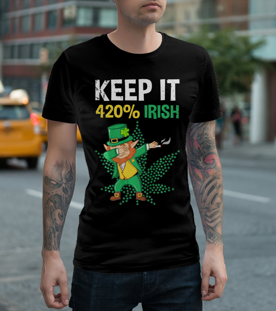 Keep It 420% Irish St Patrick's Day Weed Leprechaun T-Shirt