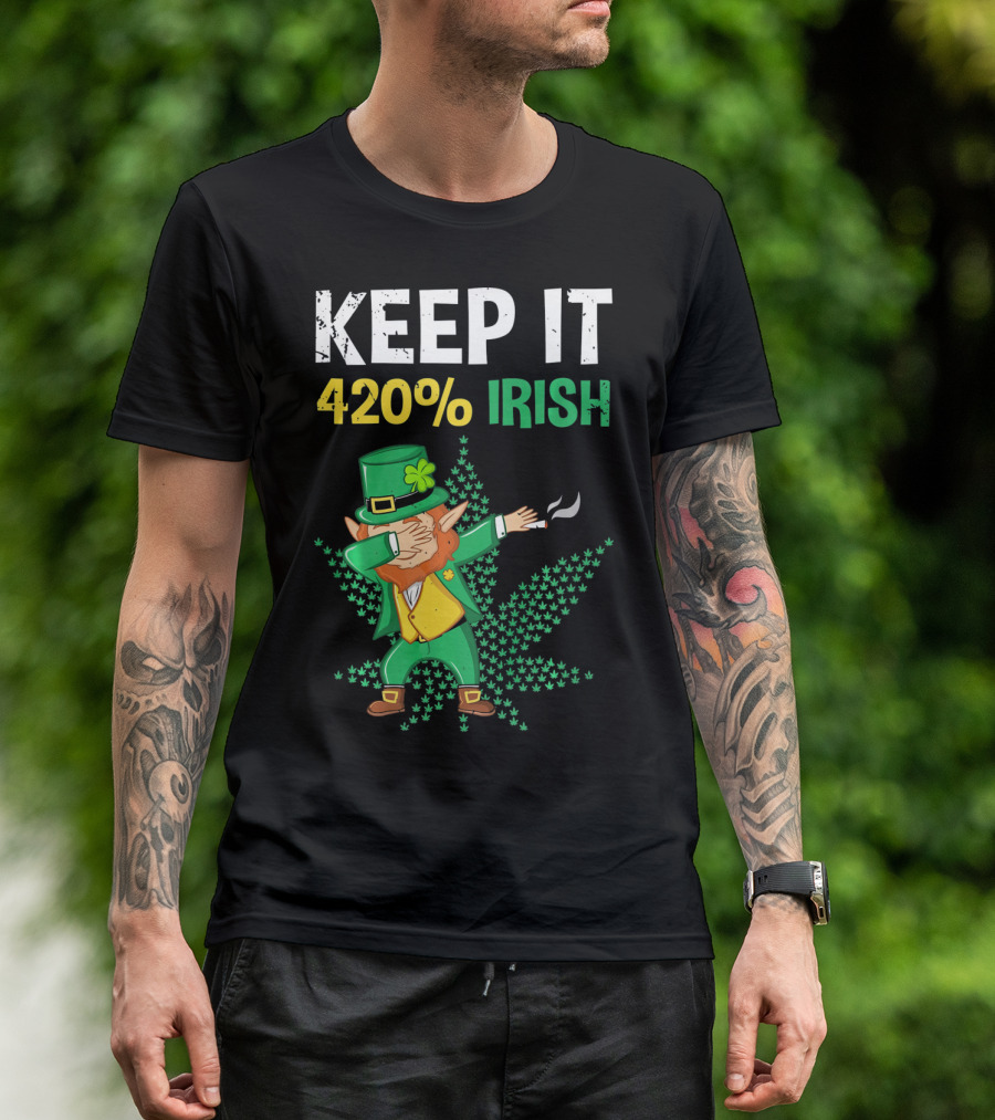 Keep It 420% Irish St Patrick's Day Weed Leprechaun T-Shirt