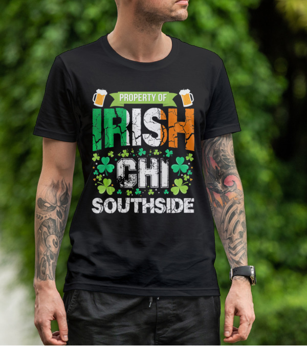 Property Of Irish CHI Southside T-Shirt
