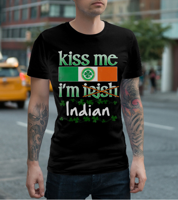 Kiss Me I'm Indian Pride Flag Shamrocks T-Shirt