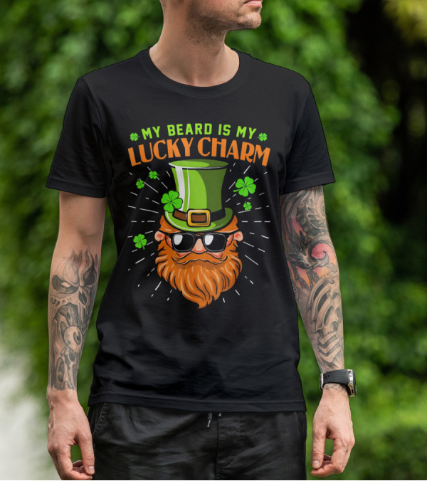 My Beard Is My Lucky Charm Saint Patrick Clover Hat Sunglasses T-Shirt