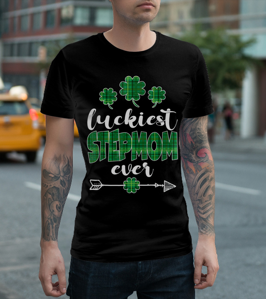 Luckiest Stepmom Ever Irish Stepmom Bear Matching St Patricks T-Shirt