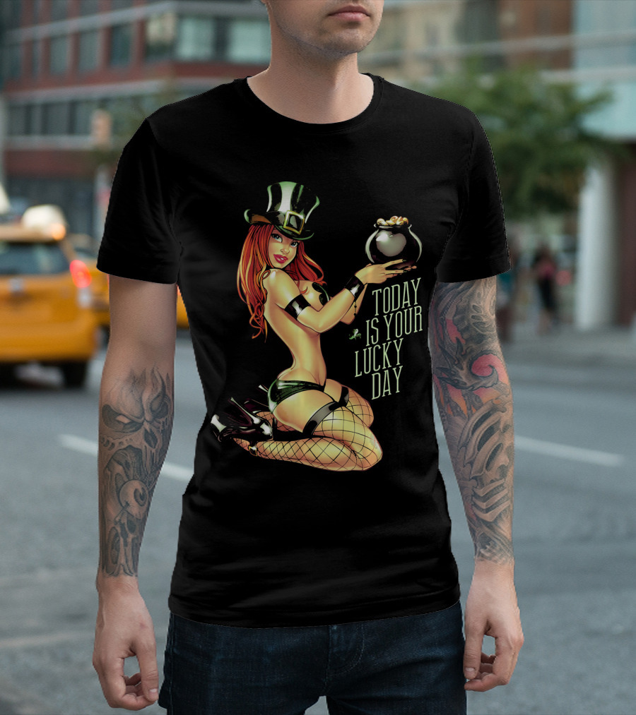 Today Is Your Lucky Day Irish Pin Up Girl St. Patrick's Day T-Shirt