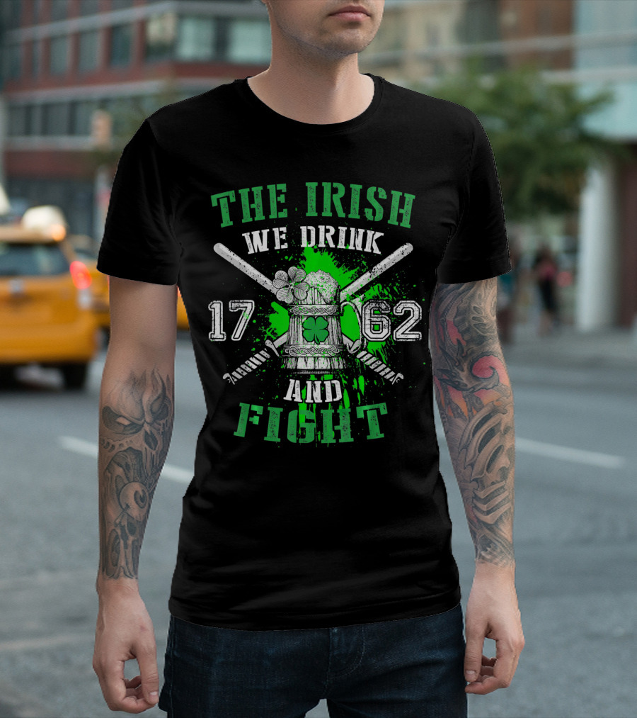 The Irish We Drink We Fight 1762 Beer Mug Clover Baseball Bats Splatters T-Shirt