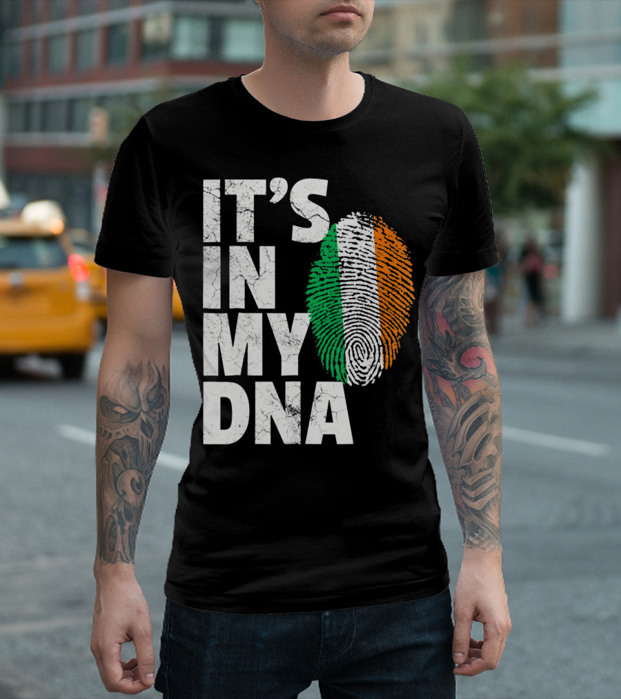 IT'S IN MY DNA Fingerprint Irish Flag Ireland T-Shirt